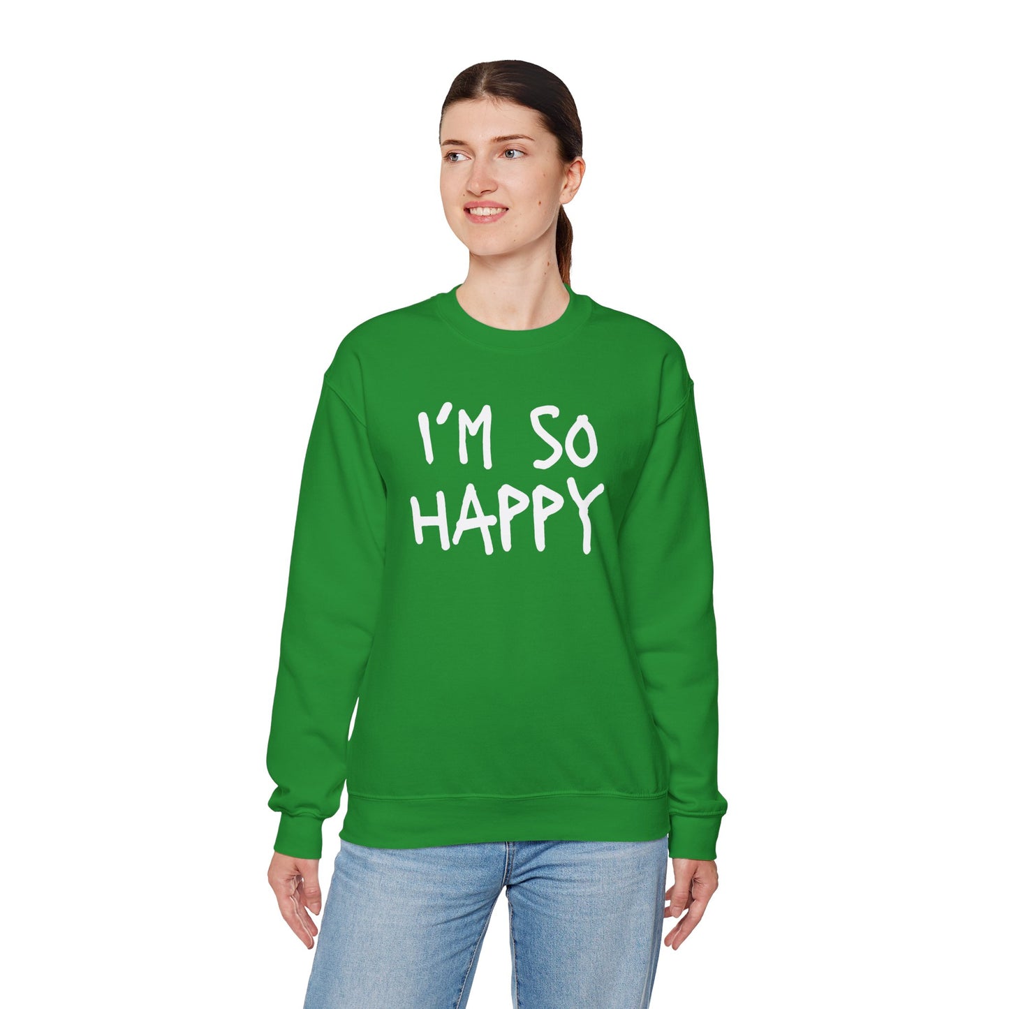 I''m So Happy S-5XL St Patrick's Day Special Unisex Heavy Blend™ Crewneck Sweatshirt