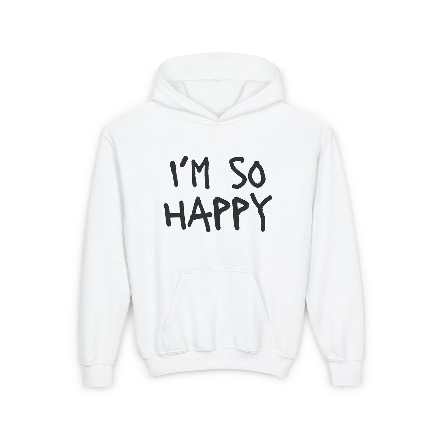 I'm So Happy Unisex Youth Heavy Blend Hooded Sweatshirt