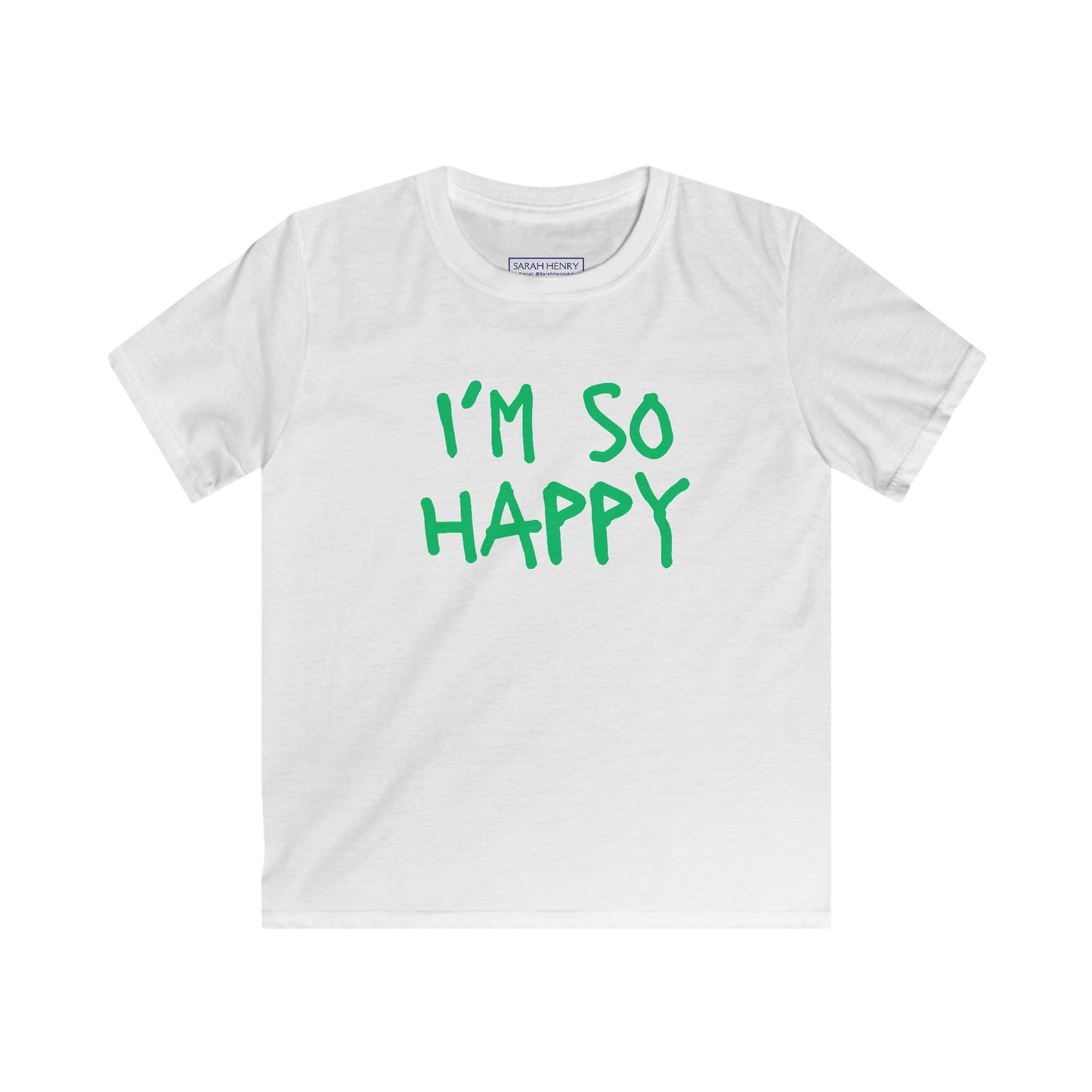 Kids I'm So Happy St Patricks Day Softstyle Tee