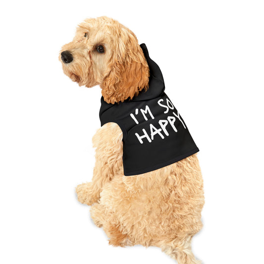 I'm So Happy Pet Hoodie, Black and White