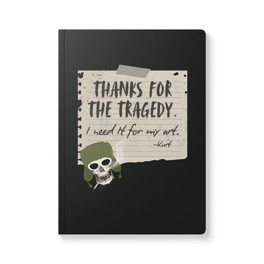 Thanks For The Tragedy, Softcover Journal