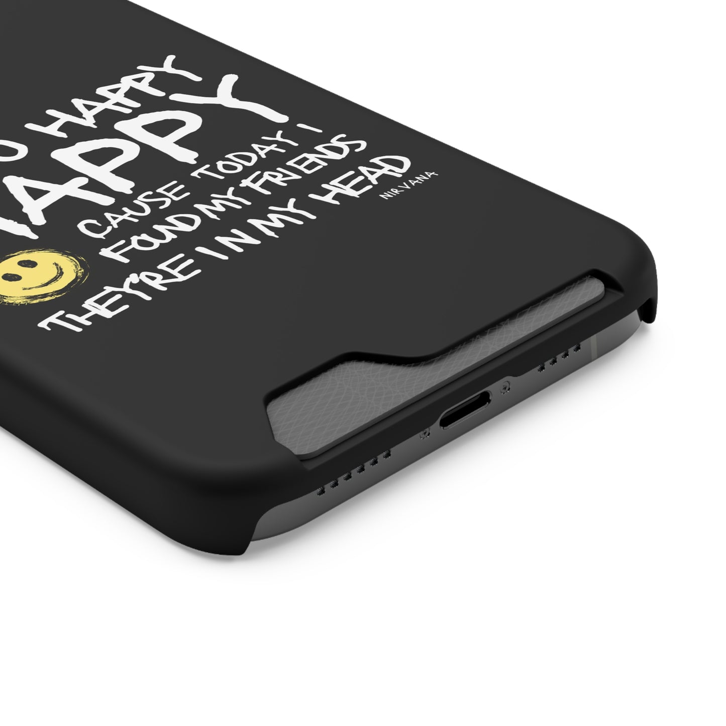 I'm So Happy Black Phone Case With Card Holder