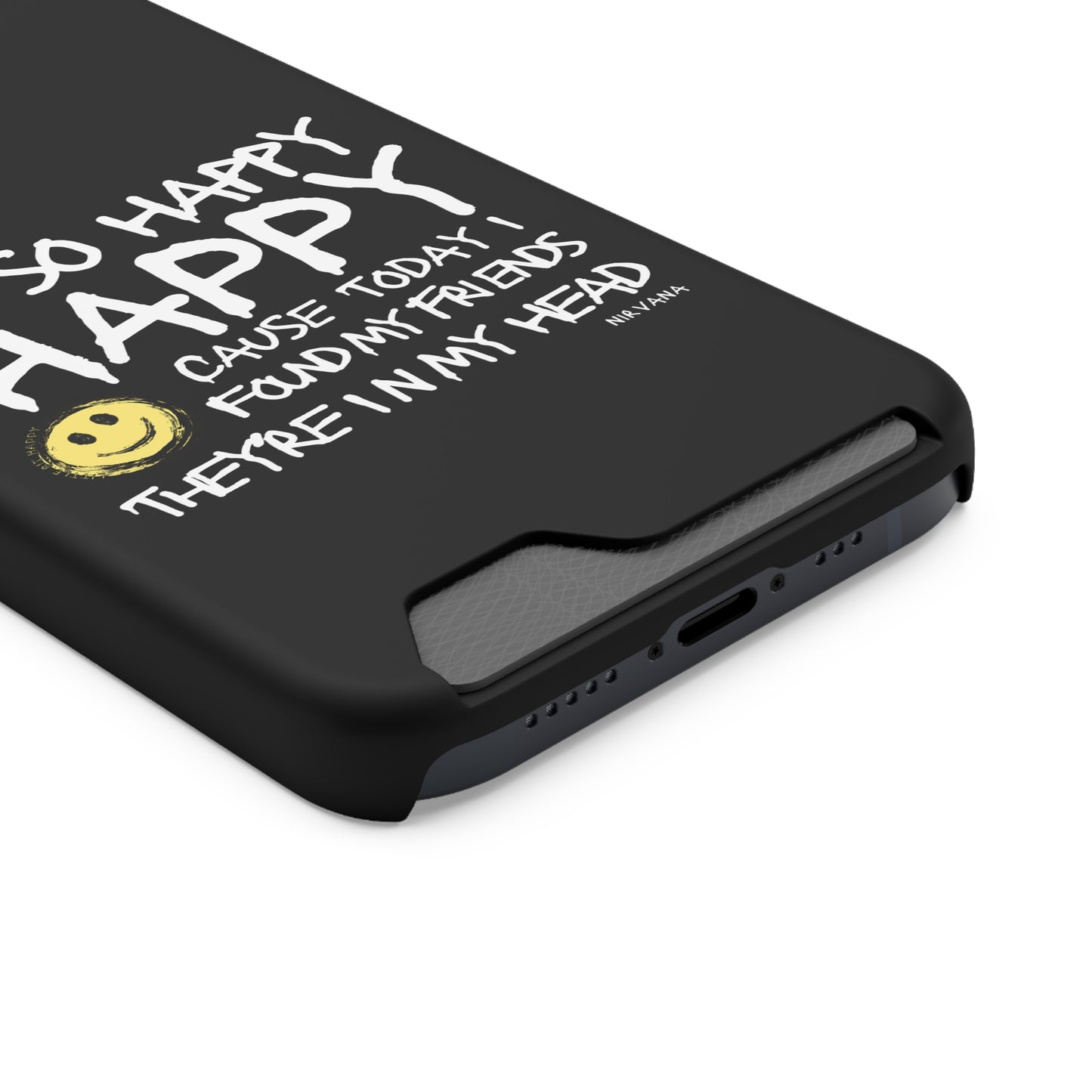 I'm So Happy Black Phone Case With Card Holder