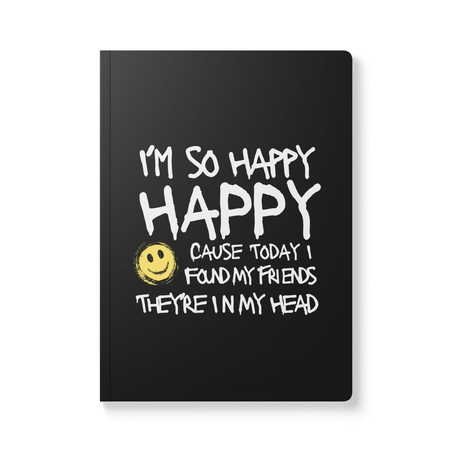I'm So Happy Softcover Journal, 200 Lined Pages
