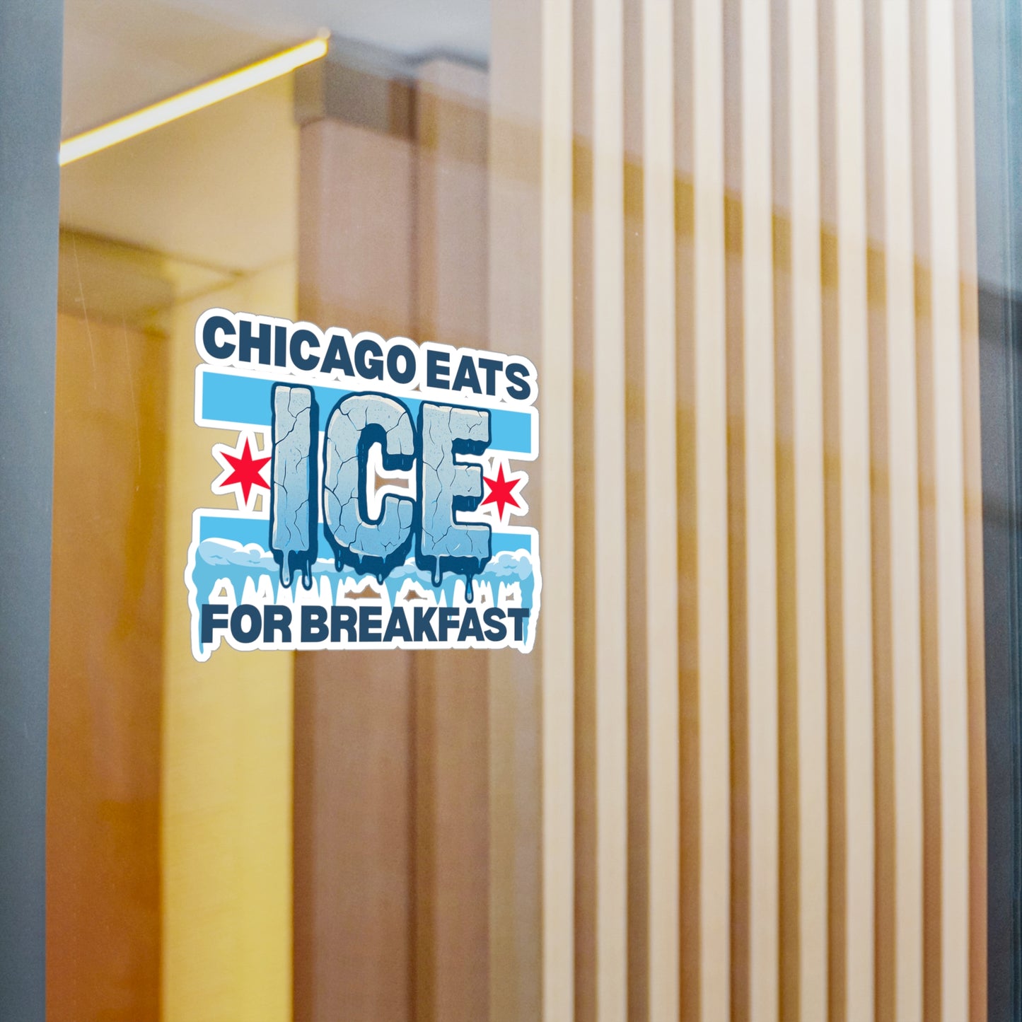 Chicago Eats Ice For Breakfast, Kiss-Cut Vinyl Decals (waterproof)