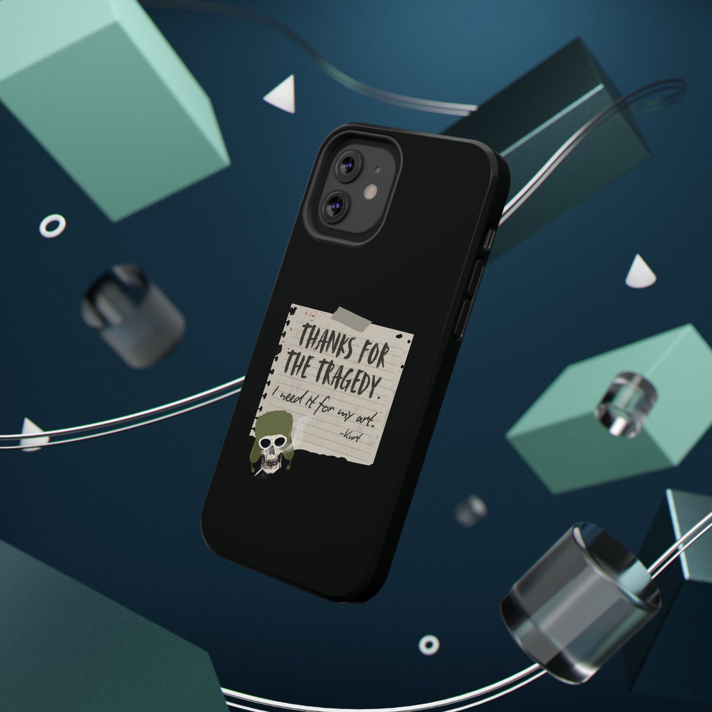 Thanks For The Tragedy, Impact-Resistant Phone Case
