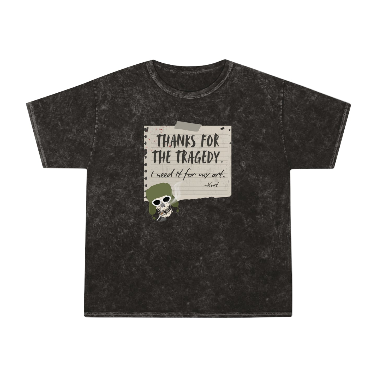 Thanks For The Tragedy, Mineral Wash T-Shirt, Nirvana Lyrics