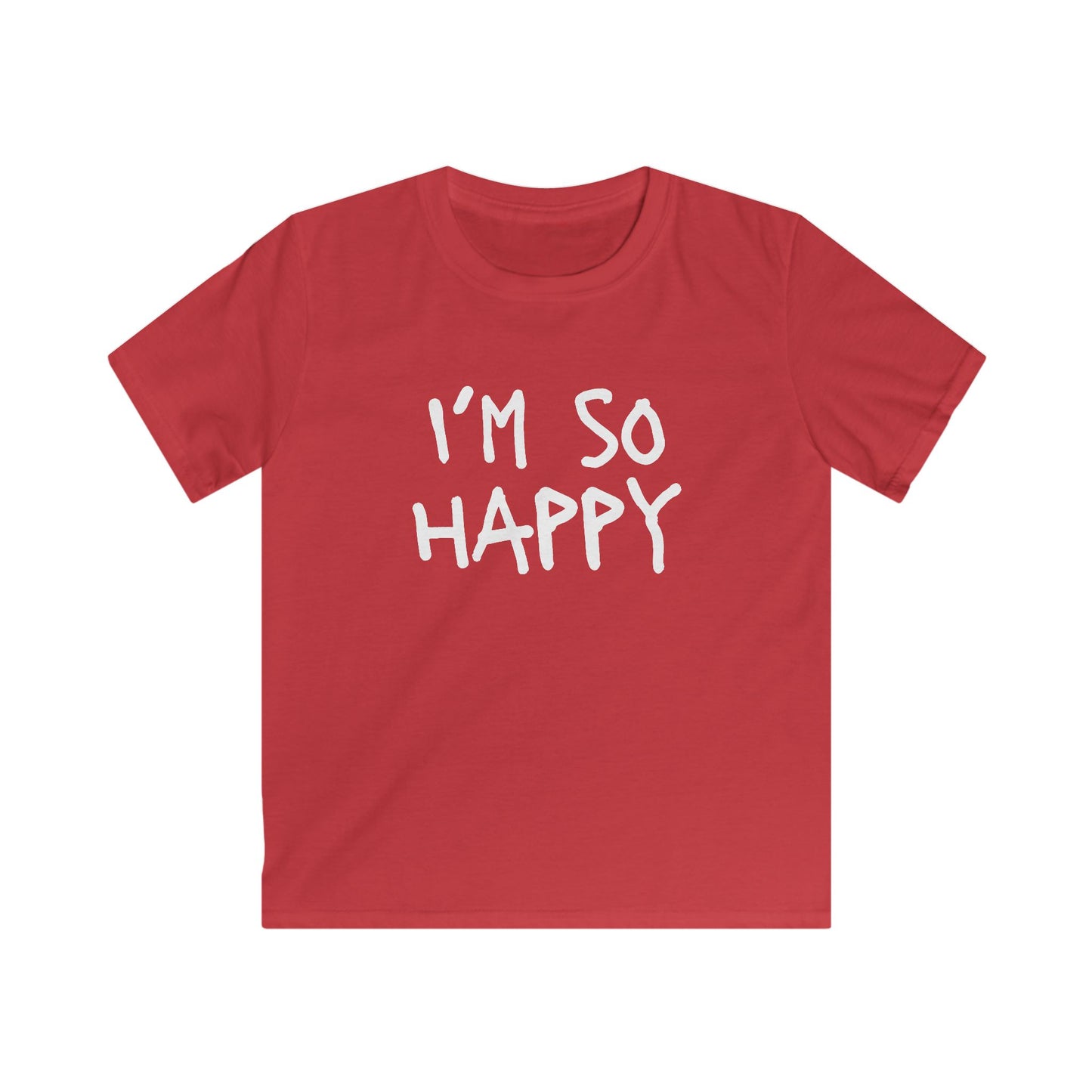 I'm So Happy Unisex Kids Softstyle Tee, 12 Colors