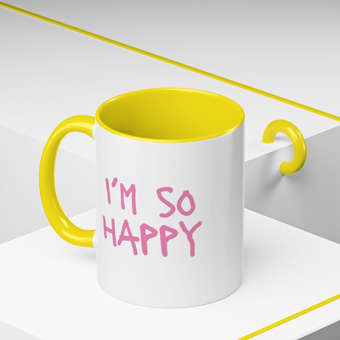 I'm So Happy Coffee Mug, Pink Lettering (11oz, 15oz)
