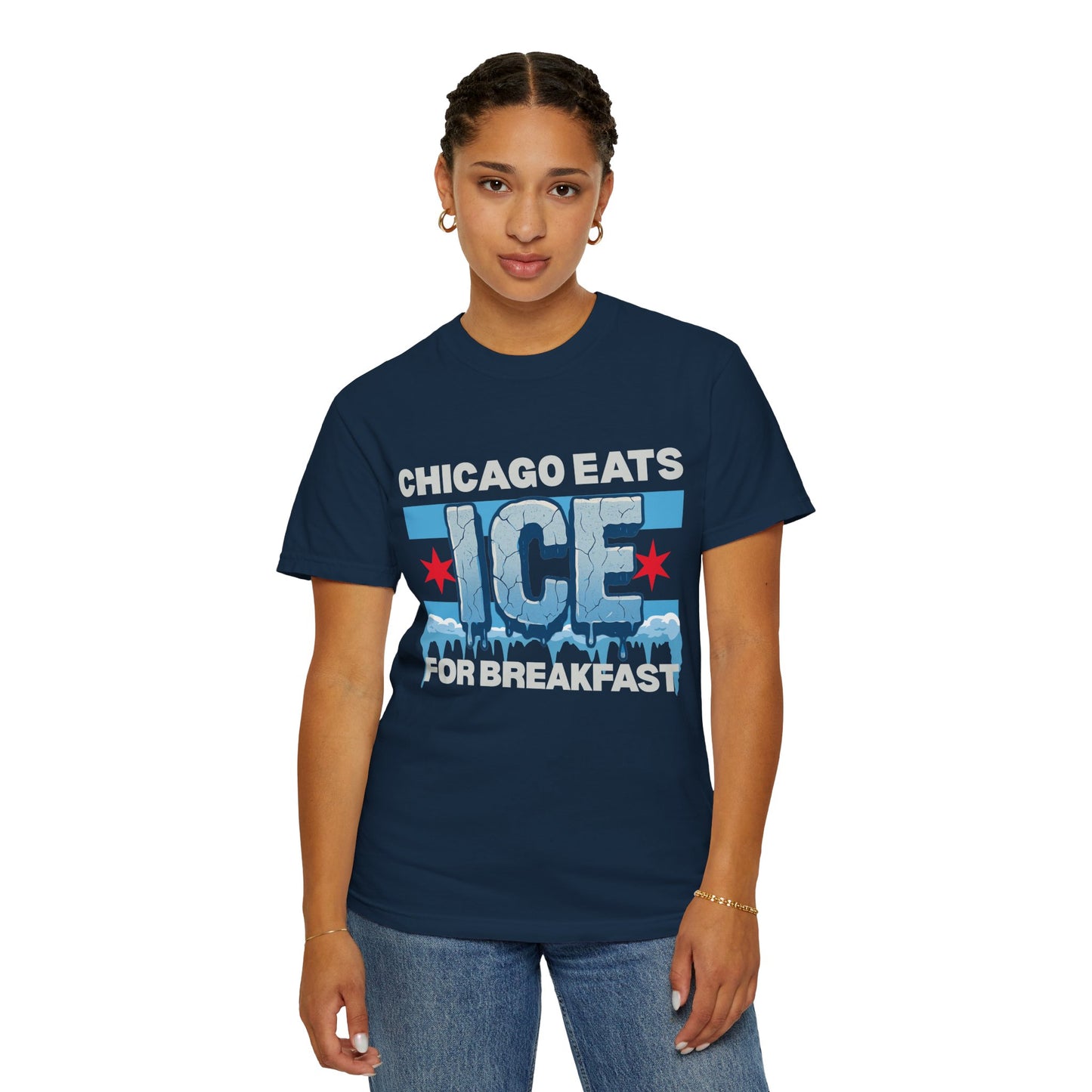 Chicago Protests Trump Ice Raids: Chicago Eats Ice For Breakfast, Unisex Comfort Colors Garment-Dyed T-shirt