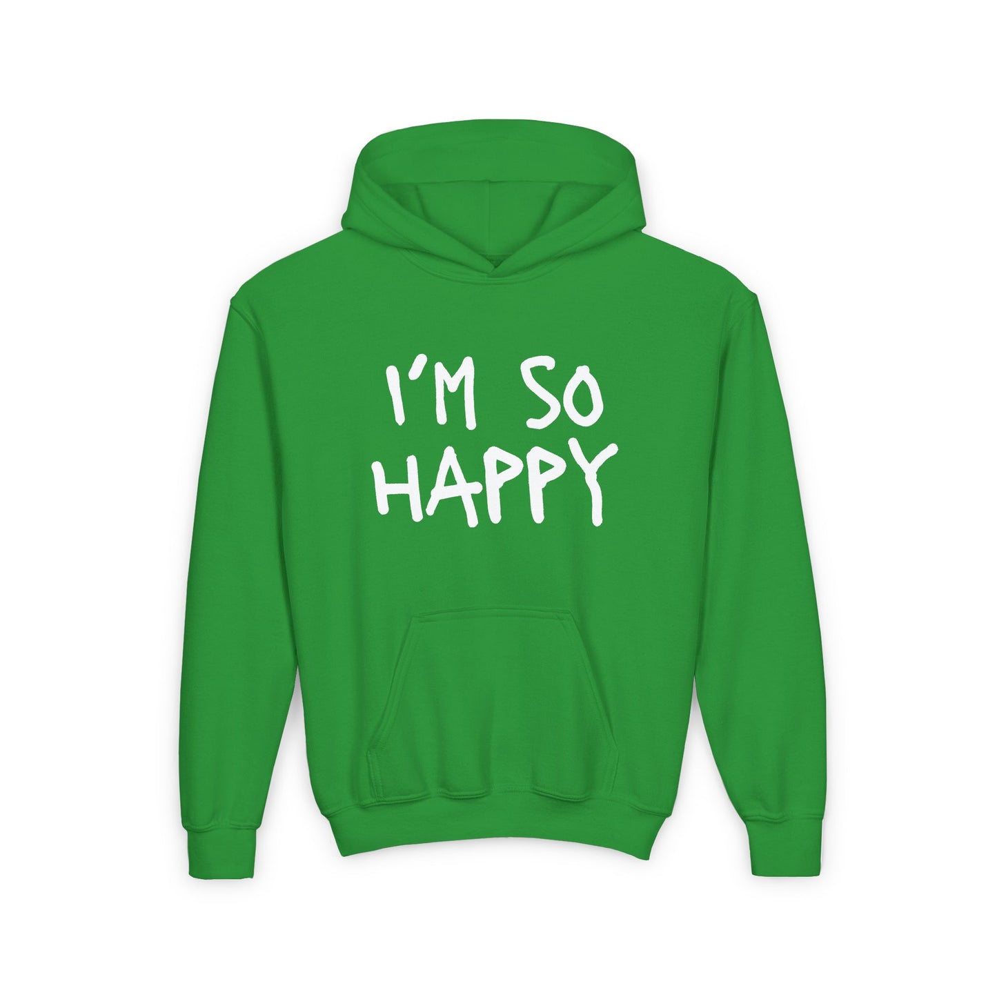 I'm So Happy Unisex Youth Heavy Blend Hooded Sweatshirt