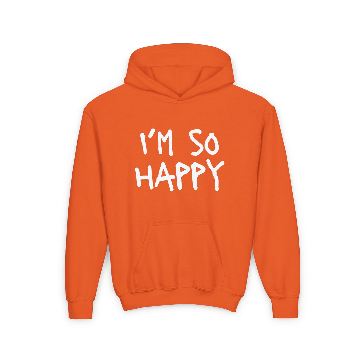 I'm So Happy Unisex Youth Heavy Blend Hooded Sweatshirt