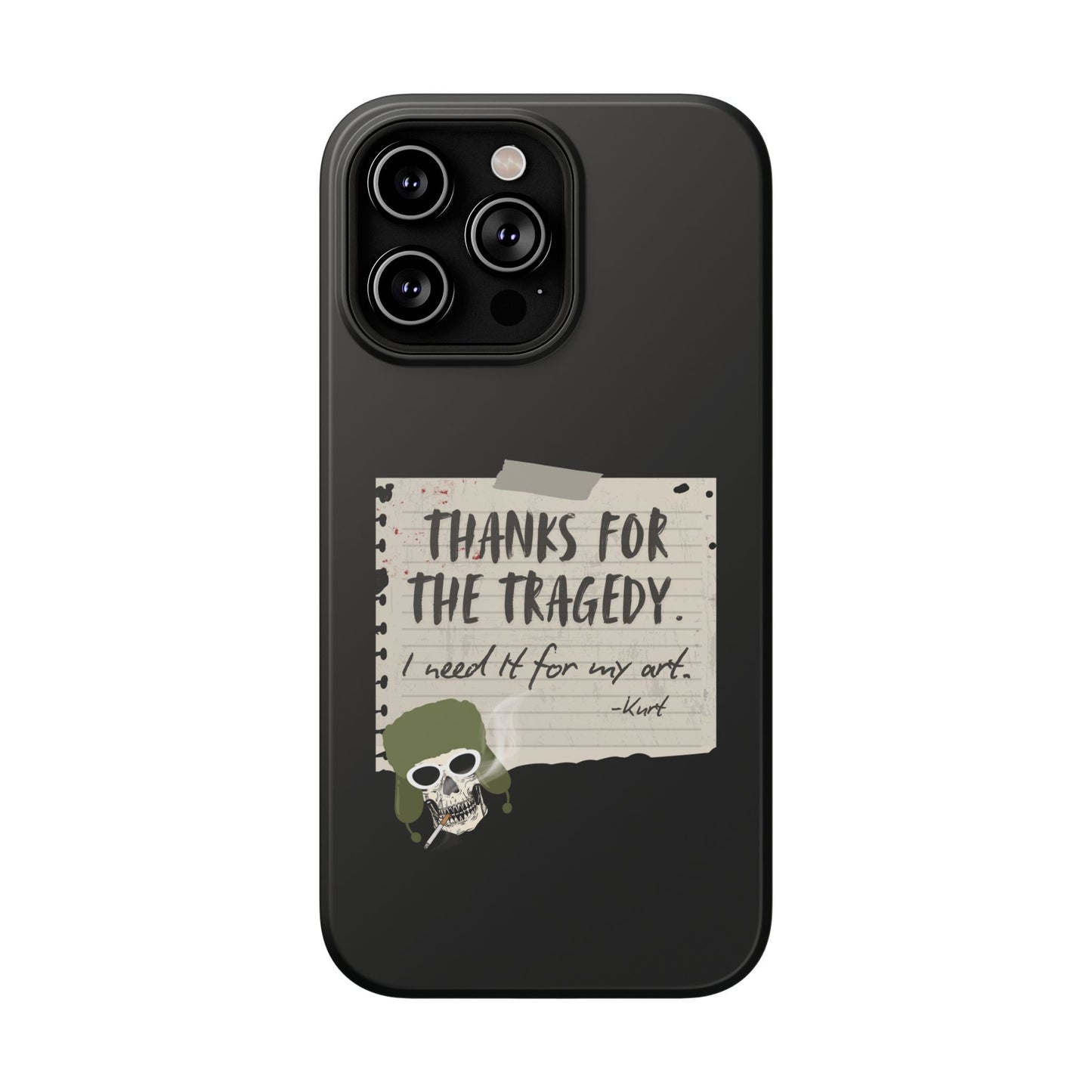 Thanks For The Tragedy, Impact-Resistant Phone Case