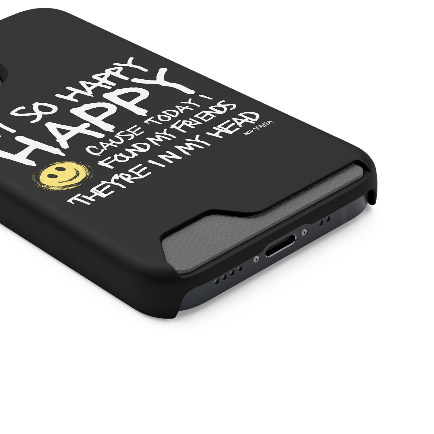 I'm So Happy Black Phone Case With Card Holder