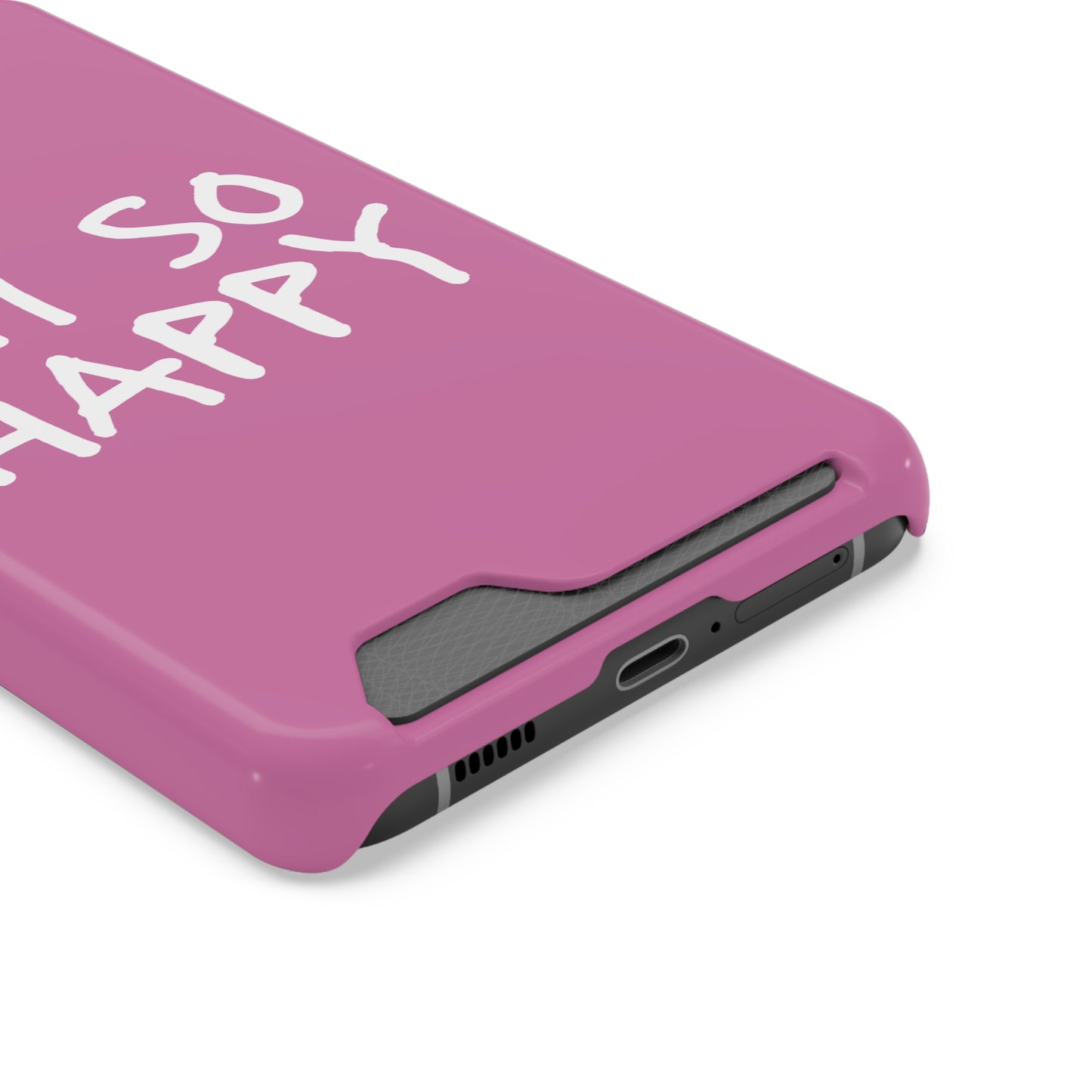 I'm So Happy Light Pink Phone Case With Card Holder