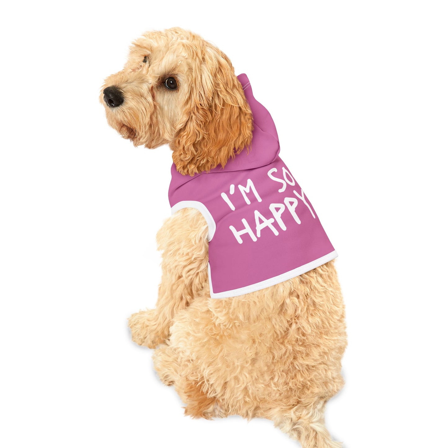 I'm So Happy Pet Hoodie, Pink and White