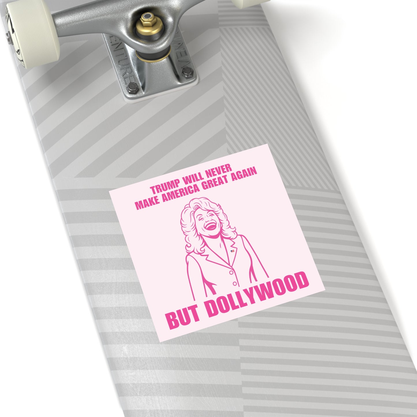 Trump Will Never MAGA But Dollywood Waterproof Stickers