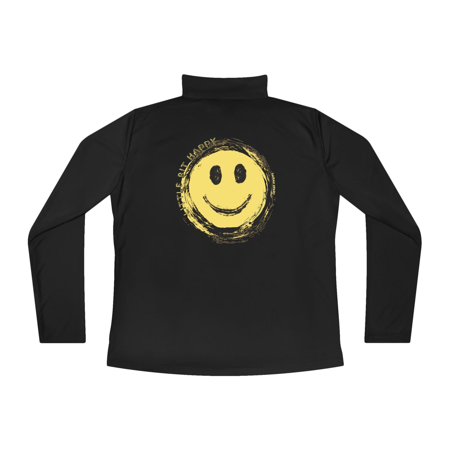 Little Bit Happy Ladies Quarter-Zip Pullover