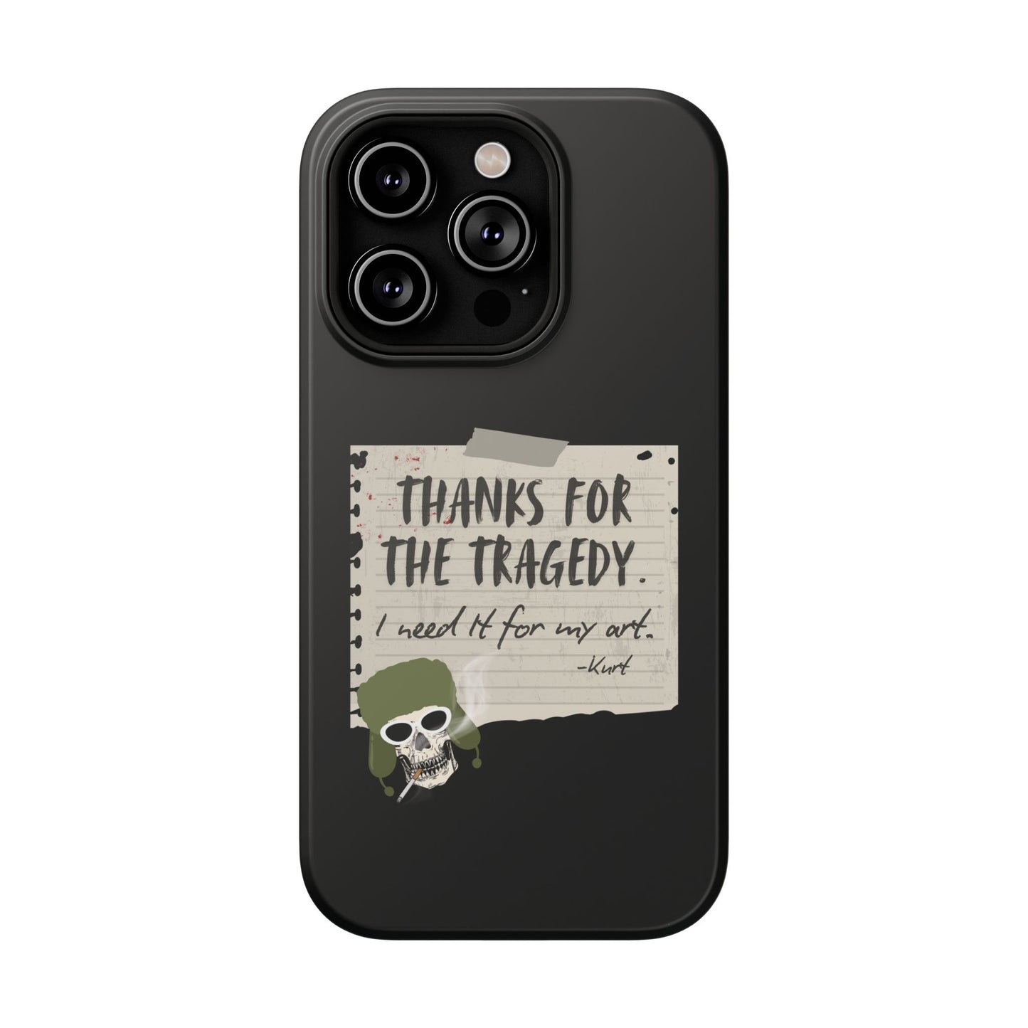 Thanks For The Tragedy, Impact-Resistant Phone Case
