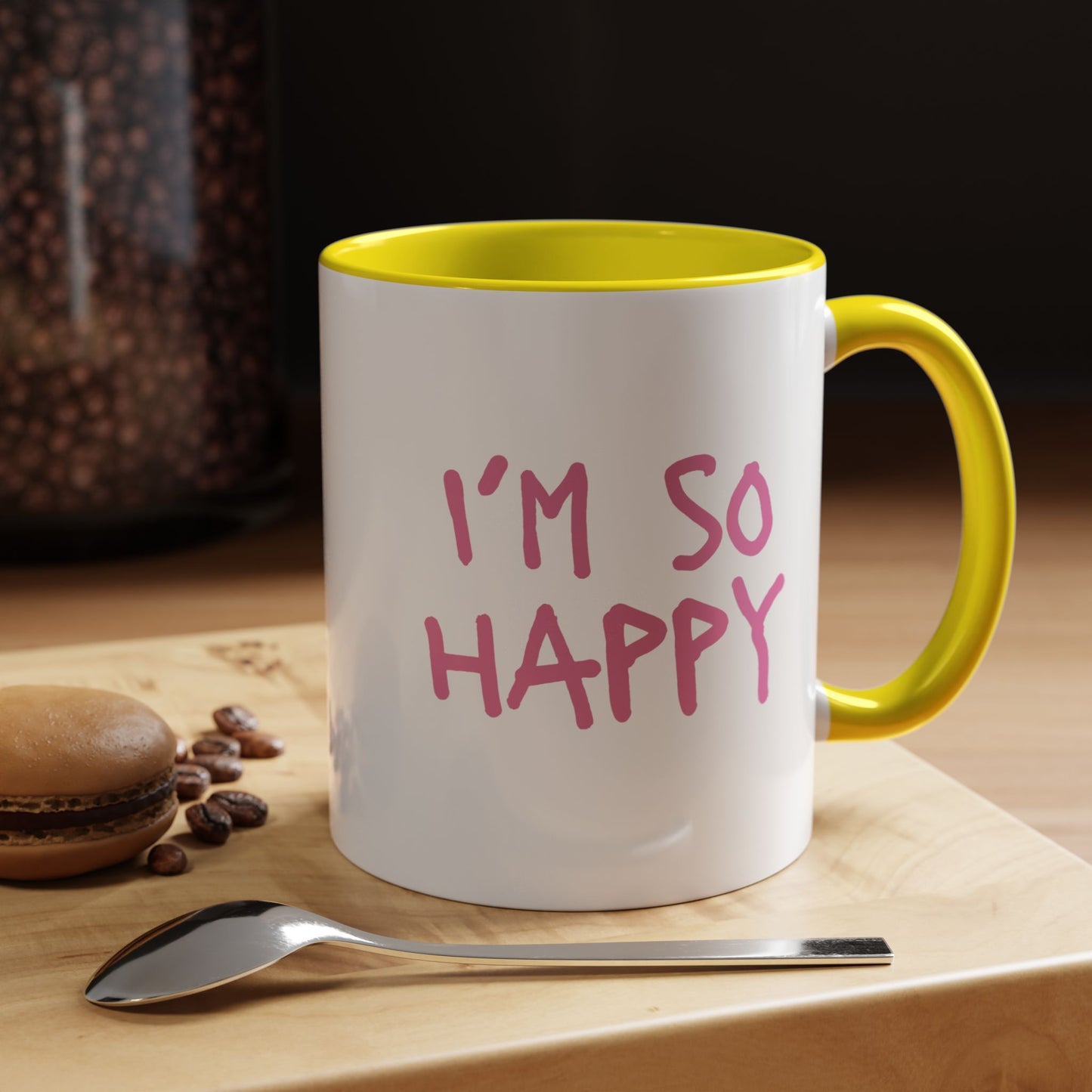 I'm So Happy Coffee Mug, Pink Lettering (11oz, 15oz)