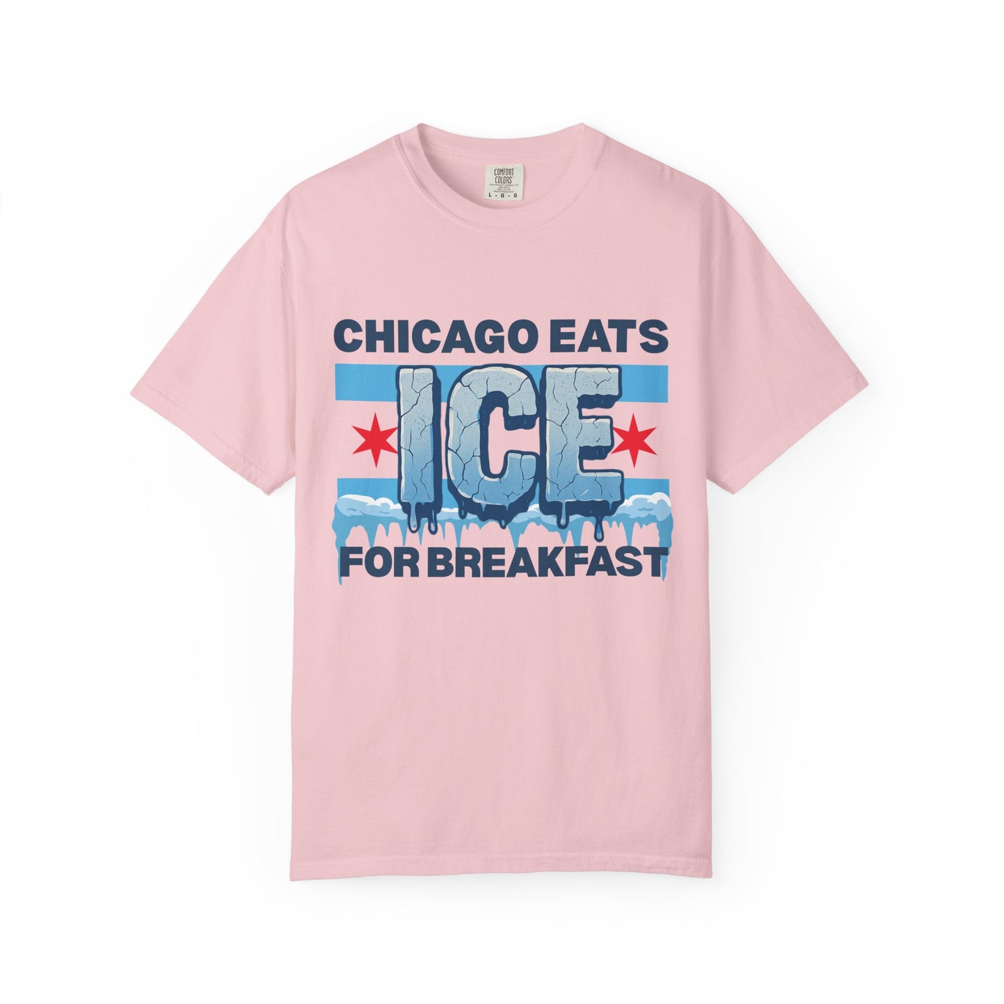 Chicago Protests Trump Ice Raids Chicago Eats Ice For Breakfast Pink TShirt
