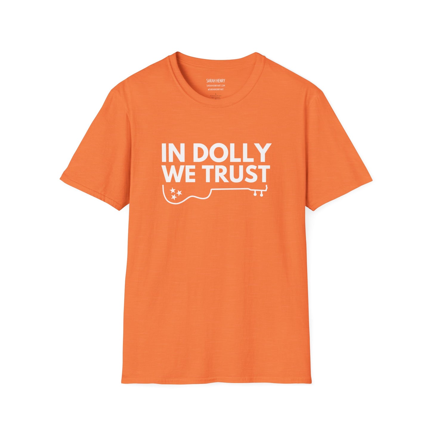 A Tennessee orange dolly parton shirt with white letters saying In Dolly We Trust