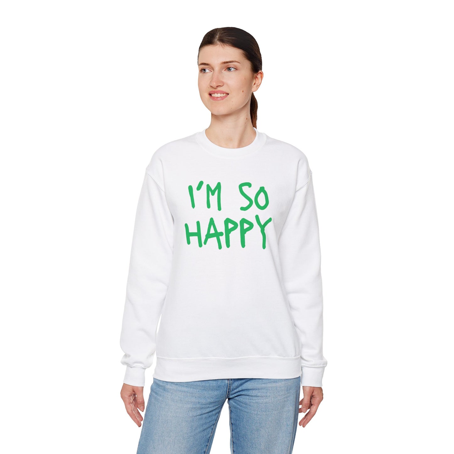 I''m So Happy S-5XL St Patrick's Day Special Unisex Heavy Blend™ Crewneck Sweatshirt