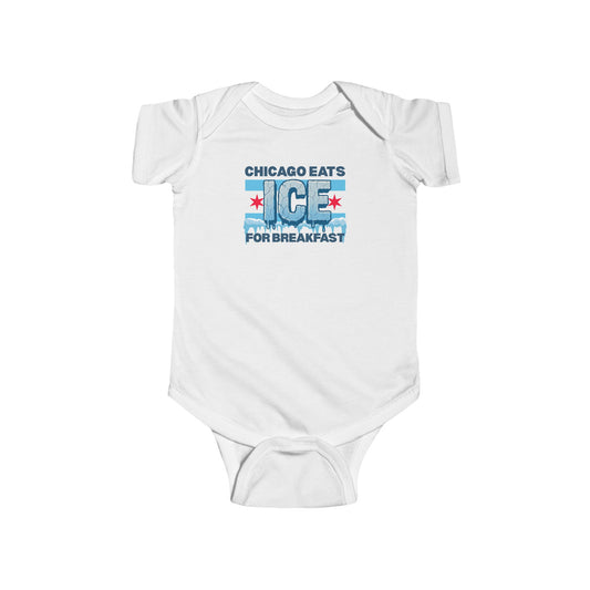 Chicago Eats Ice For Breakfast, Infant Fine Jersey Bodysuit