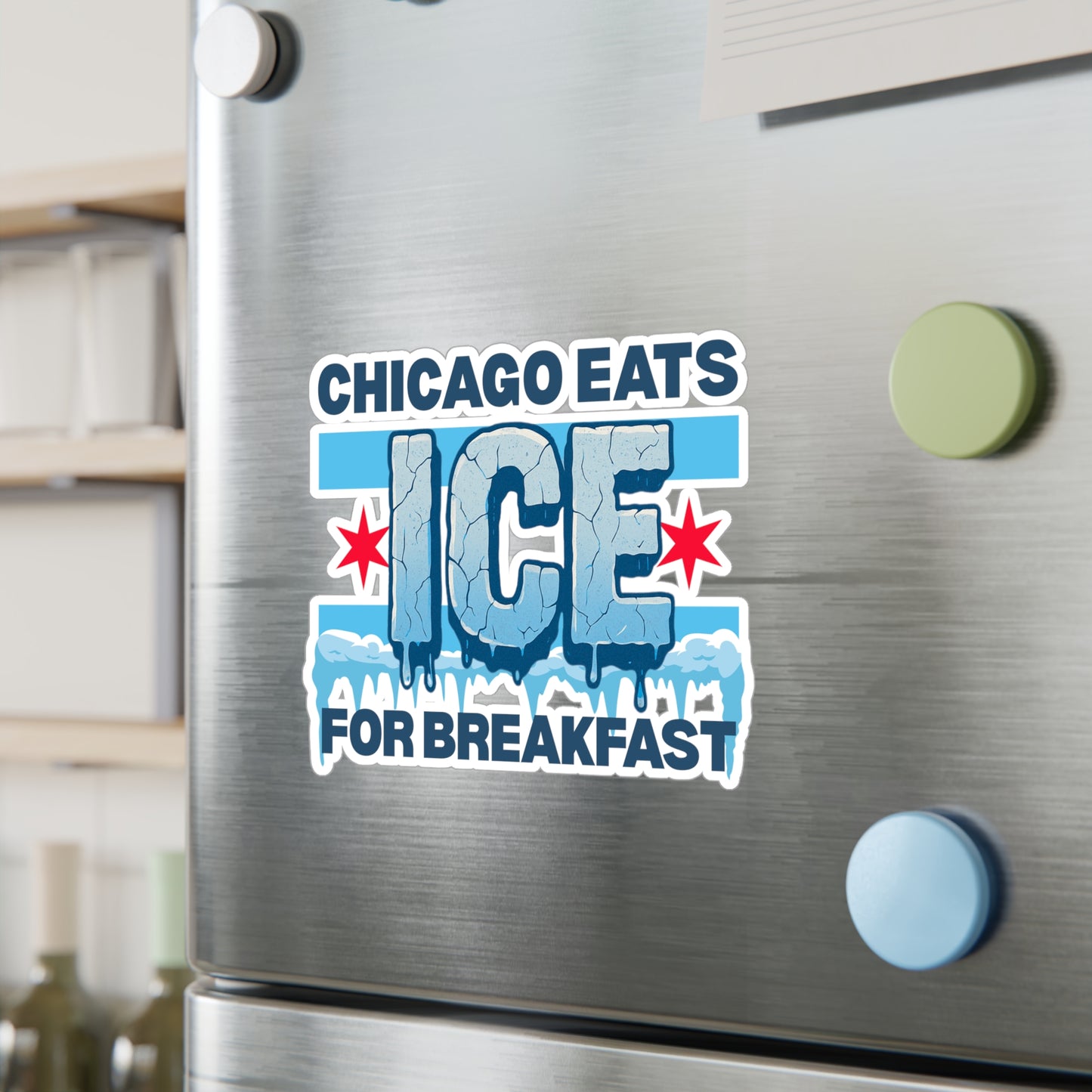 Chicago Eats Ice For Breakfast, Kiss-Cut Vinyl Decals (waterproof)