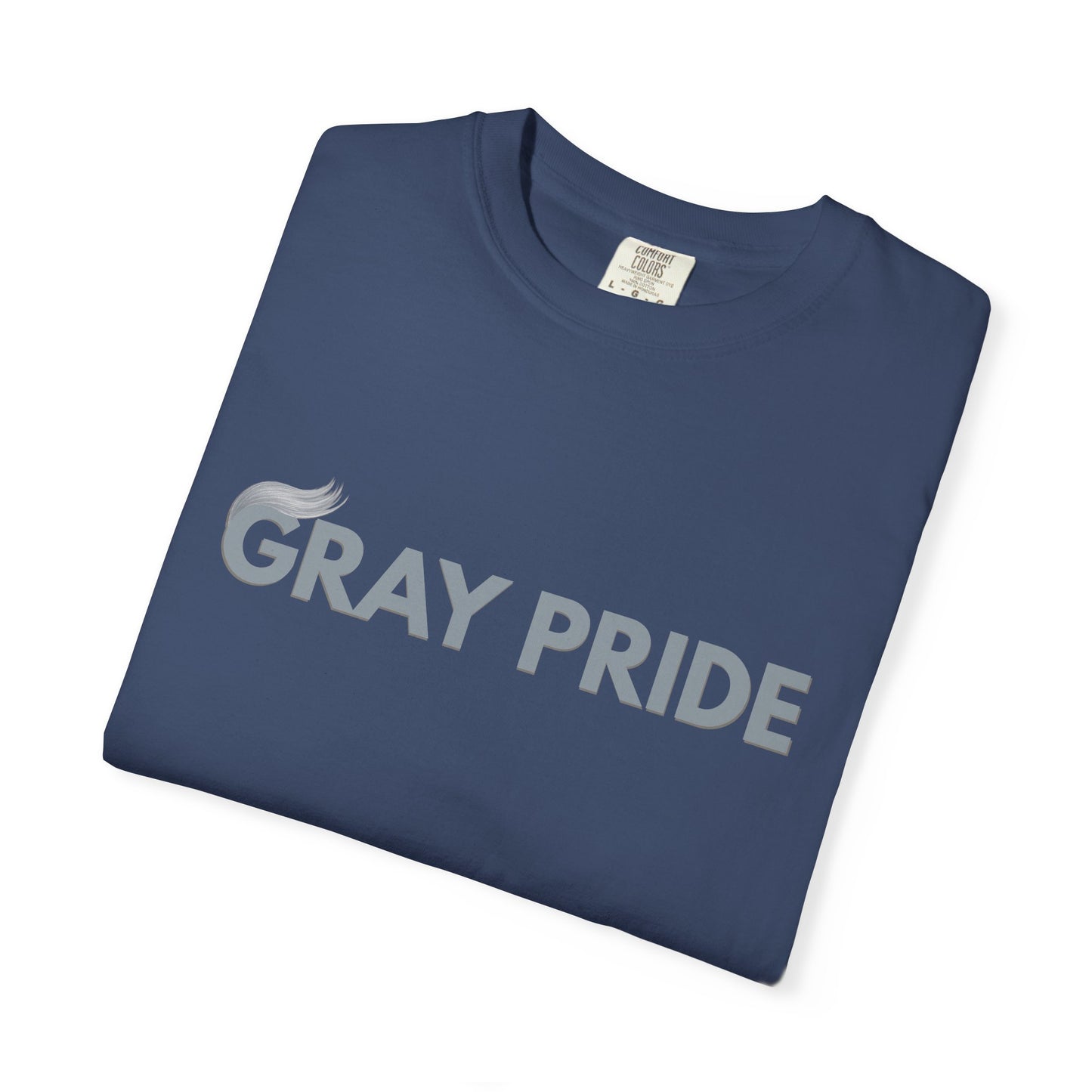 Gray Pride, Unisex Garment-Dyed T-shirt