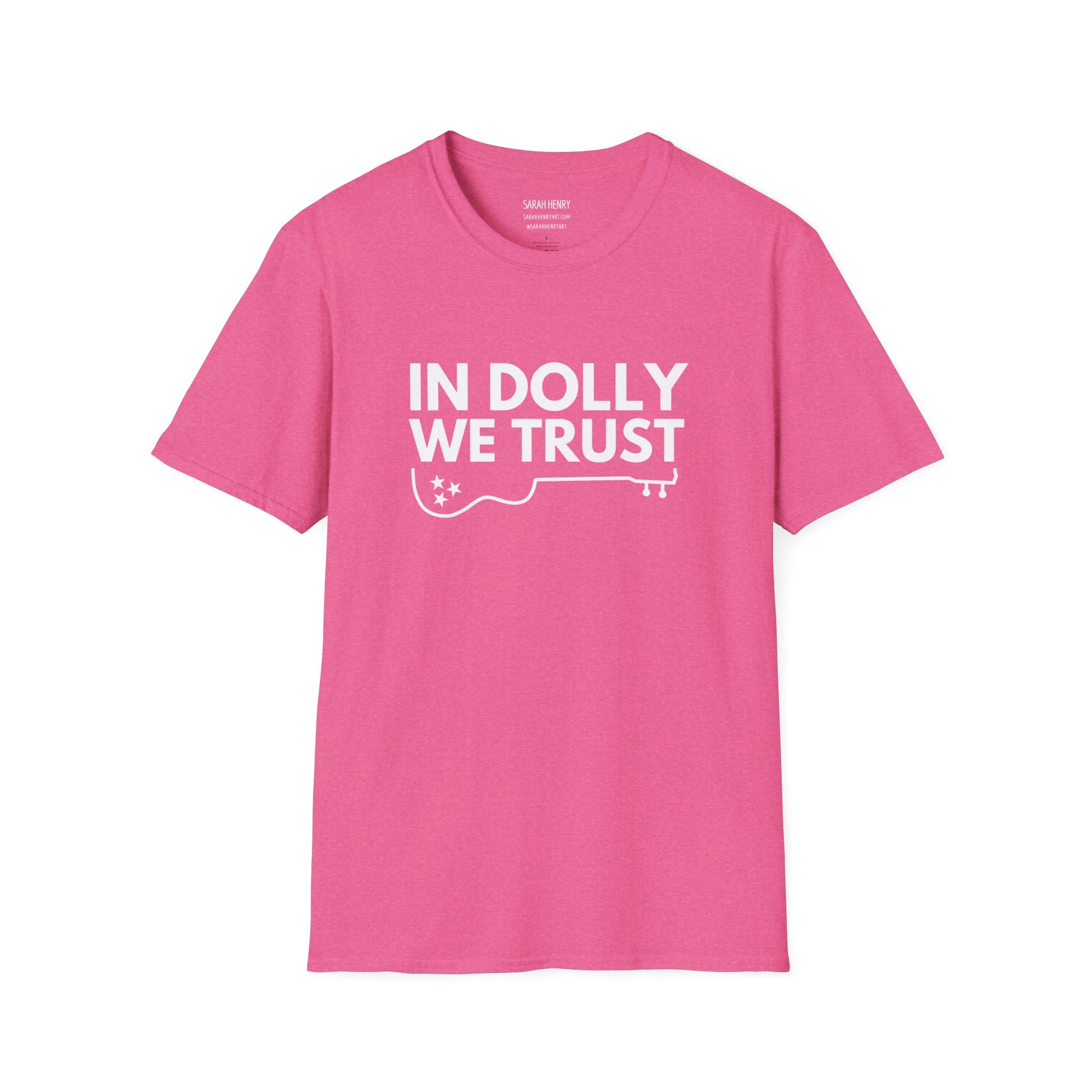 A pink dolly parton shirt with pink letters saying In Dolly We Trust